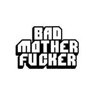 Bad Mother Fucker Pin