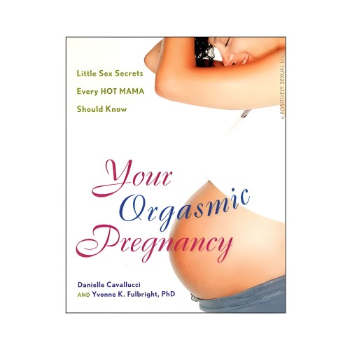 Your Orgasmic Pregnancy Guide