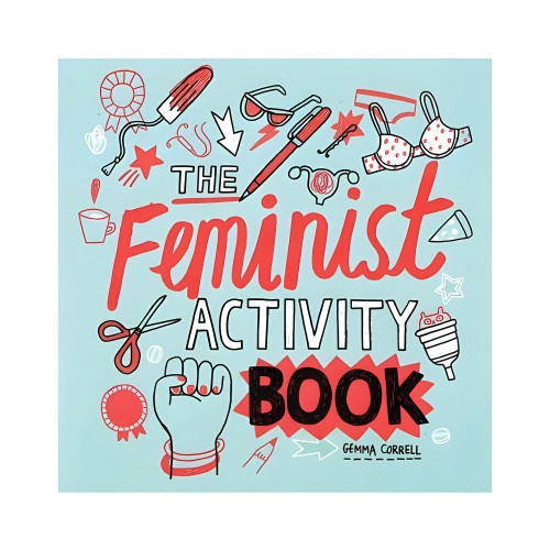 The Feminist Activity Book - Empowering Creativity