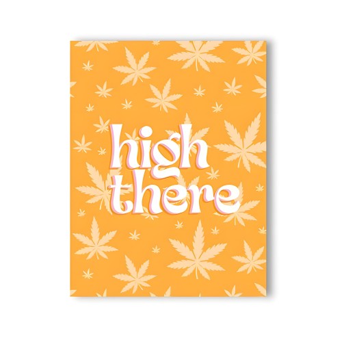 Tarjeta de Saludo High There 420