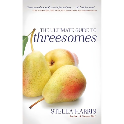 The Ultimate Guide to Threesomes