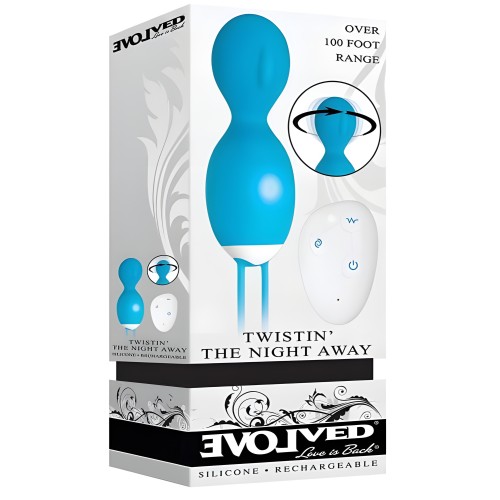 Evolved Twistin' The Night Away