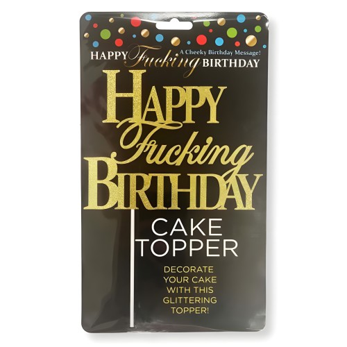 Toppers de Cumpleaños Happy F'ing