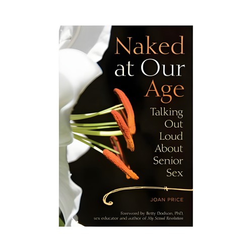 Naked At Our Age Book