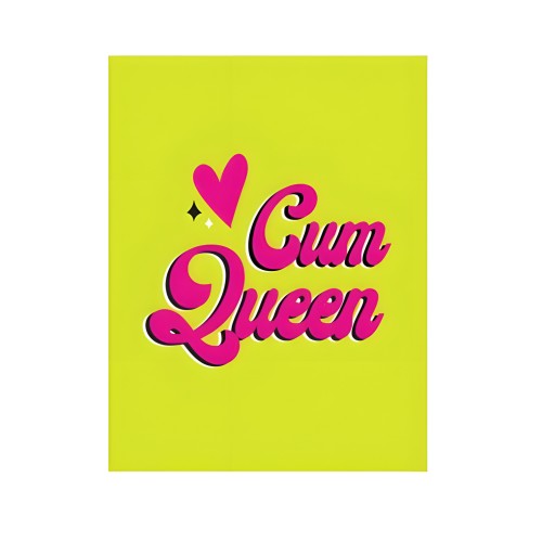 Cum Queen Greeting Card - Bold Statement