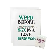 Weed Before Sex Greeting Card