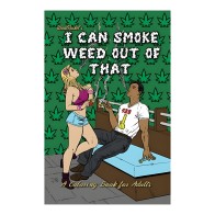 Wood Rocket Puedo Fumar Hierba Con Ese Libro Para Colorear