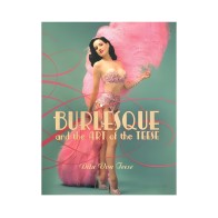 Burlesque y el Arte de la Teese - Lectura cautivadora