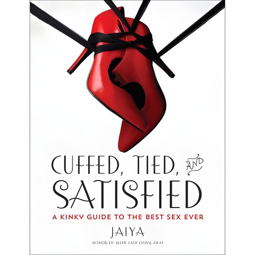 Cuffed, Tied And Satisfied